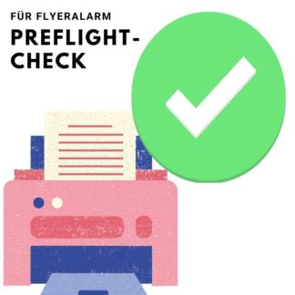 Druckvorlagen Prüfung (Preflight Check)
